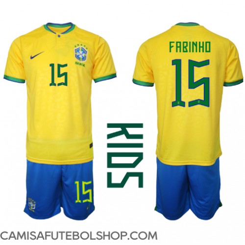 Camisa de time de futebol Brasil Fabinho #15 Replicas 1º Equipamento Infantil Mundo 2022 Manga Curta (+ Calças curtas)
